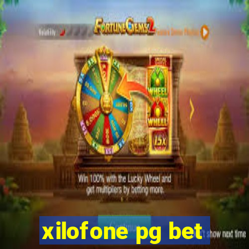 xilofone pg bet